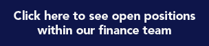 Click here to see open positions within our finance team